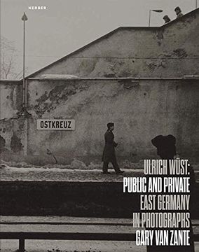 portada Gary van Zante: The Presence of Something Past: Ulrich Wüst Photographs (en Inglés)
