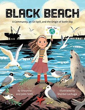 portada Black Beach: A Community, an oil Spill, and the Origin of Earth day (in English)