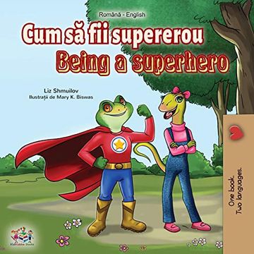 portada Being a Superhero (Romanian English Bilingual Book) (Romanian English Bilingual Collection) (en Rumano)