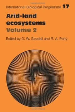 portada Arid Land Ecosystems: Volume 2, Structure, Functioning and Management: V. 2 (International Biological Programme Synthesis Series) (in English)