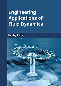 portada Engineering Applications of Fluid Dynamics (en Inglés)