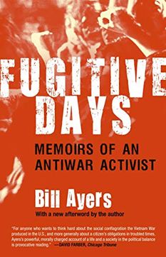 portada Fugitive Days: Memoirs of an Antiwar Activist (in English)