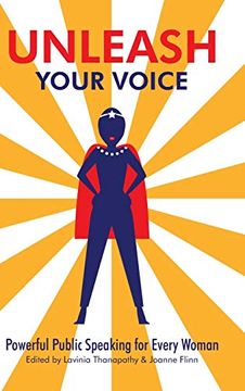 portada Unleash Your Voice: Powerful Public Speaking for Every Woman (en Inglés)