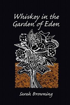 portada whiskey in the garden of eden (en Inglés)