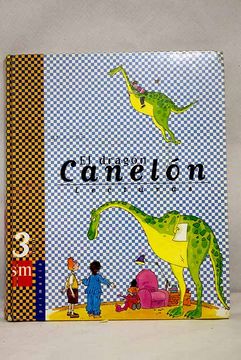 portada El Dragon Canelon: Lecturas (3º Educacion Primaria) (in Spanish)