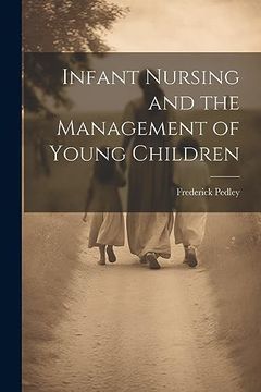 portada Infant Nursing and the Management of Young Children (en Inglés)
