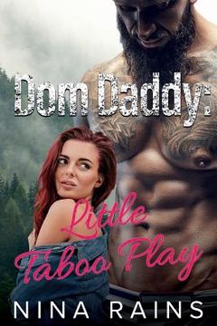 portada Dom Daddy: Little Taboo Play (in English)