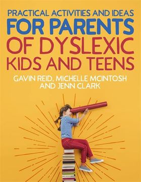 portada Practical Activities and Ideas for Parents of Dyslexic Kids and Teens (en Inglés)