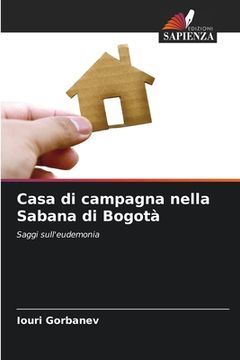 portada Casa di campagna nella Sabana di Bogotà (en Italiano)