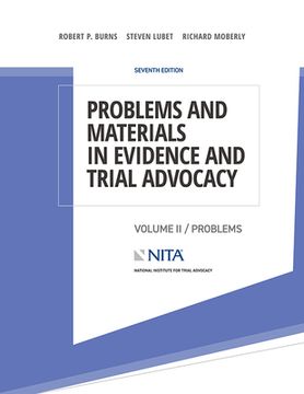 portada Problems and Materials in Evidence and Trial Advocacy: Volume II / Problems