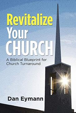 portada Revitalize Your Church: A Biblical Blueprint for Church Turnaround (en Inglés)