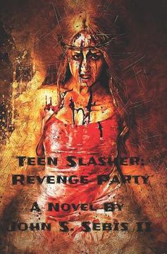 portada Teen Slasher: Revenge Party (en Inglés)