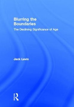 portada blurring the boundaries: the declining significance of age (in English)