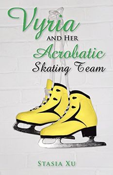 portada Vyria and her Acrobatic Skating Team 