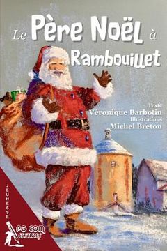 portada Le Pere Noel a Rambouillet (en Francés)