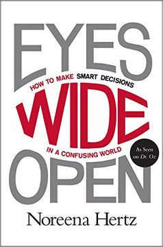 portada Eyes Wide Open: How to Make Smart Decisions in a Confusing World (in English)