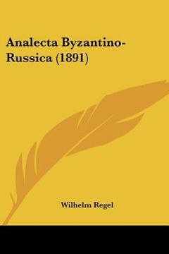 portada Analecta Byzantino-Russica (1891) (in Latin)