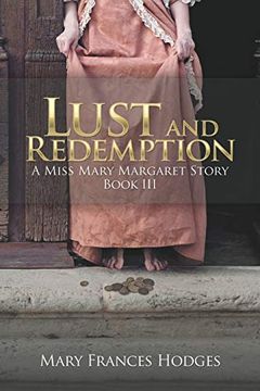 portada Lust and Redemption: A Miss Mary Margaret Story 
