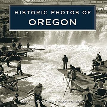 portada Historic Photos of Oregon (in English)