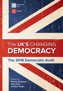 portada The UK's Changing Democracy: The 2018 Democratic Audit (en Inglés)