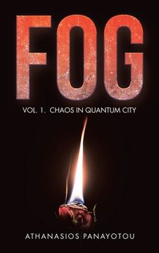 portada Fog: Vol. 1. Chaos in Quantum City (en Inglés)