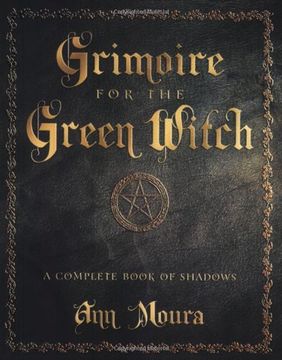 portada Grimoire for the Green Witch: A Complete Book of Shadows (in English)