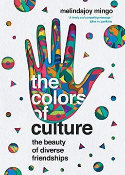 portada The Colors of Culture: The Beauty of Diverse Friendships (en Inglés)