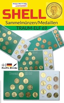 portada SHELL Sammelmünzen/Medaillen TRAUM-ELF 69: Die kompl. 20 Spieler mit dem Bomber der Nation GERD MÜLLER 