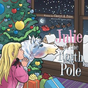 portada Julie at the North Pole (en Inglés)