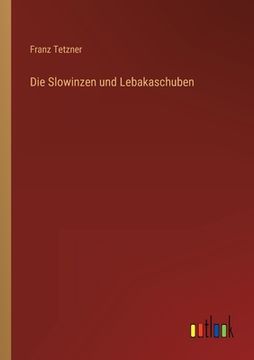 portada Die Slowinzen und Lebakaschuben (en Alemán)