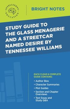 portada Study Guide to The Glass Menagerie and A Streetcar Named Desire by Tennessee Williams (en Inglés)
