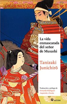 portada La vida enmascarada del señor de Musashi (in Spanish)