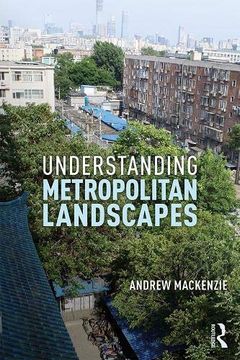 portada Understanding Metropolitan Landscapes (in English)