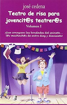 TEATRO DE RISA PARA JOVENCIT@S TEATRER@S -VOL.I (En papel)
