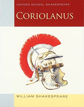 portada Coriolanus: Oxford School Shakespeare (Oxford School Shakespeare Series) (in English)