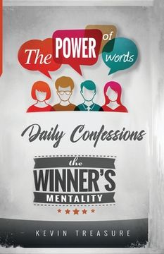 portada The Power of Words: The Winners Mentality: Daily Confessions (en Inglés)
