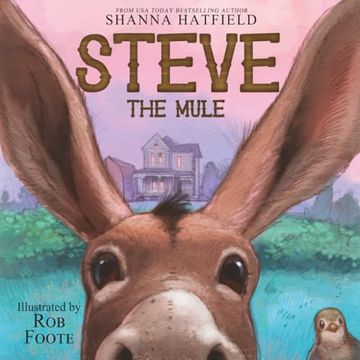 portada Steve the Mule: A Pendleton Petticoats Children's Book