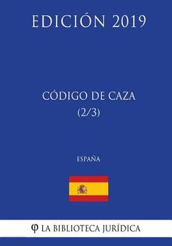portada Código de Caza (2/3) (España) (Edición 2019)