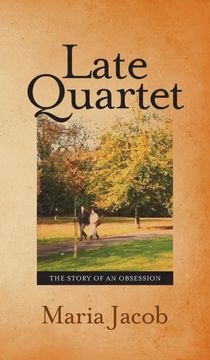 portada Late Quartet: The Story of an Obsession (en Inglés)