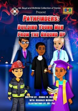 portada Pathfinders: Building Young Men From the Ground Up (en Inglés)