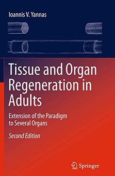 portada Tissue and Organ Regeneration in Adults: Extension of the Paradigm to Several Organs (en Inglés)