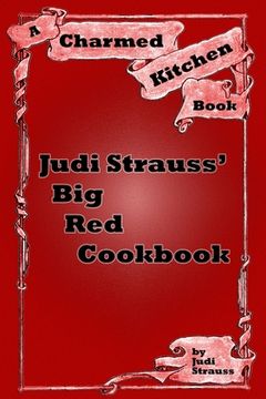 portada Judi Strauss' Big Red Cookbook (en Inglés)