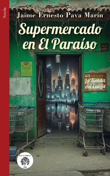 portada SUPERMERCADO EN EL PARAÍSO. LA TIENDA DEL CALIFA