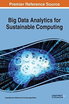 portada Big Data Analytics for Sustainable Computing (Advances in Data Mining and Database Management) (en Inglés)