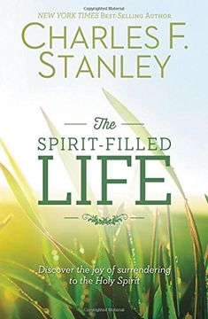 portada Spirit-Filled Life: Discover the Joy of Surrendering to the Holy Spirit (en Inglés)