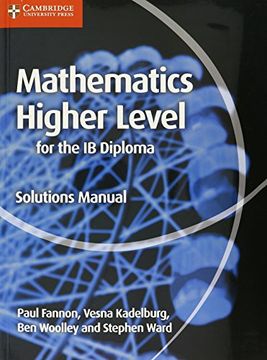 portada IB mathematics. Higher level. Solution. Per le Scuole superiori. Con e-book. Con espansione online (Maths for the IB Diploma)