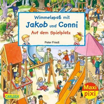 portada Maxi Pixi 320: Ve 5 Wimmelspaß mit Jakob und Conni: Auf dem Spielplatz (5 Exemplare) (en Alemán)