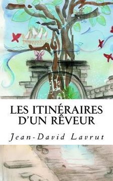 portada Les Itinéraires d'un Rêveur (en Francés)