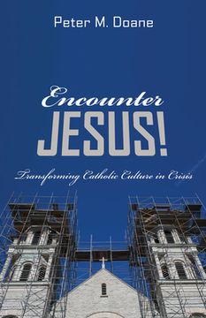 portada Encounter Jesus! (en Inglés)