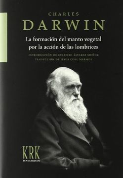 portada La Formación del Manto Vegetal por la Acción de las Lombrices (in Spanish)